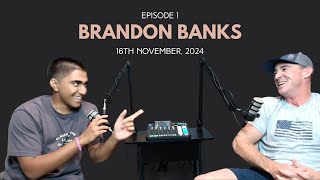 Sikhana Podcast 1  Brandon Banks [upl. by Leese340]