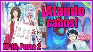 RUTA EZAREL  ¡ARMANDO CABOS  ELDARYA  EP 16  Parte 2 [upl. by Einnal]