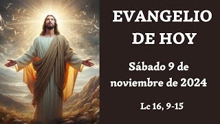 ✝️ EVANGELIO DE HOY ✝️ SABADO 9 DE NOVIEMBRE DEL 2024 ✝️ [upl. by Alyal]