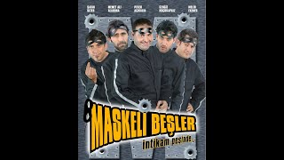 Hareket Yapmayın Bana  Maskeli Beşler İntikam Peşinde [upl. by Jennica965]