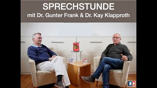 Morgen IDASPRECHSTUNDE mit Dr Gunter Frank und Dr Kay Klapproth [upl. by Arrek]