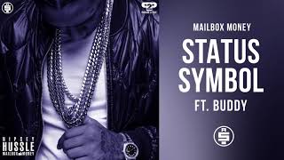 Status Symbol feat Buddy  Nipsey Hussle Mailbox Money [upl. by Sirk974]