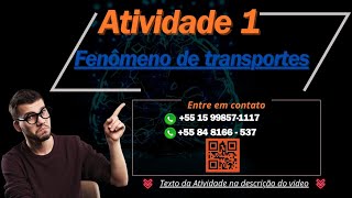 Atividade 1 Fenômenos de transporte 522024 [upl. by Oren]