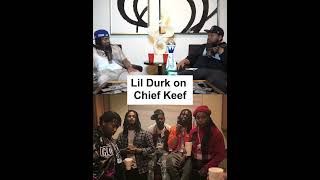 Lil Durk on Chief Keef [upl. by Airdnna]