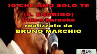 KARAOKE IO CHE AMO SOLO TE DEMO  SERGIO ENDRIGO [upl. by Nikolai]