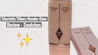 Charlotte Tilbury Wonder Glow  Review  Swatches [upl. by Fusuy530]