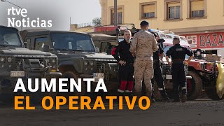 DANA En las PRÓXIMAS HORAS se INCORPORARÁN 5000 MILITARES MÁS  RTVE Noticias [upl. by Leede]