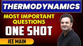 Thermodynamics  Most Important Questions in 1 Shot  JEE Main [upl. by Viradis]