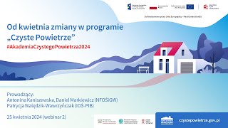 Akademia Czystego Powietrza 2024  webinar 2 [upl. by Saenihp314]