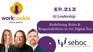 Ep 213  AI Leadership Redefining Roles and Responsibilities in the Digital Era [upl. by Dohsar]