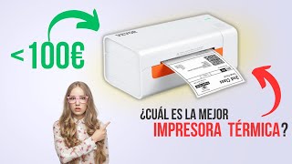 💚😈 Las 7 mejores IMPRESORAS TÉRMICAS de ETIQUETAS AUTOADHESIVAS calidad precio de AMAZON 2023 [upl. by Elleynod829]