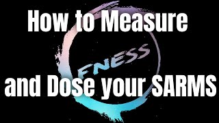 How To Dose amp Measure Liquid Sarms calculator link in description [upl. by Cirded170]