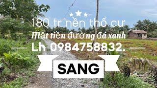 Tập 230 🌿 chi 180 tr Diện tích 6x30 có 100 m thổ Đuong ô tô Lh 0984758832 Sang [upl. by Minnnie]