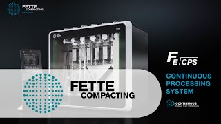 Continuous Processing System FE CPS  Fette Compacting [upl. by Karlyn979]