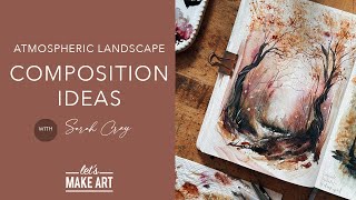 Learn About Composition  Watercolor 101 with Sarah Cray of Lets Make Art [upl. by Yona]