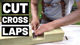 How To CUT CROSSLAPS In Thick Lumber [upl. by Fowler467]