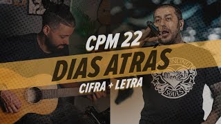 Como tocar DIAS ATRÁS CPM22 SIMPLIFICADA  Cifra Completa [upl. by Shieh]