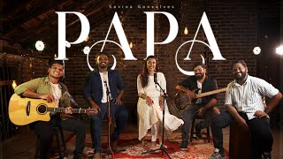 PAPA  New Hindi Christian Worship song with lyrics  Abba Father I Fathers Day I Savina Gonsalves [upl. by Ethelyn]