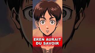 EREN AURAIT DU SAVOIR  shorts manga anime snk shingekinokyojin eren titan [upl. by Airbmak473]