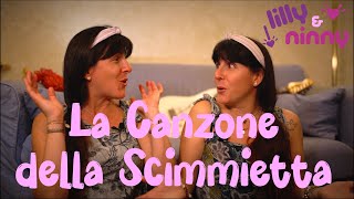 La Canzone della Scimmietta  Canzoni per bimbi di Lilly amp Ninny [upl. by Arammat]