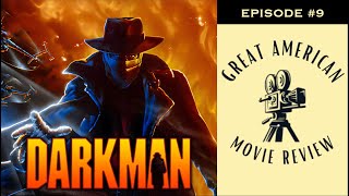 Darkman  Great American Movie Review [upl. by Tansy]