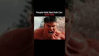 Who will win in a fight between Red Hulk and Hulk shorts hulk marvel [upl. by Rhyne]