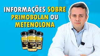 Descubra Tudo Sobre Primobolan ou Metenolona  Dr Claudio Guimarães [upl. by Kunin]