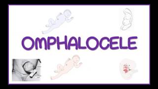 OMPALOCELE [upl. by Aicac]