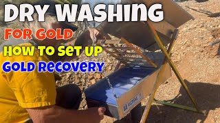 Dry Washing  Prospecting for Gold with a Royal Dry Washer  Tips How to Set Up [upl. by Nitsew146]