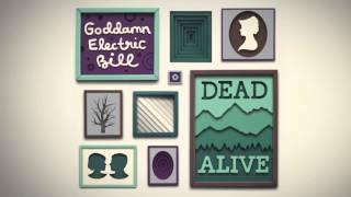 Goddamn Electric Bill  Ecotone [upl. by Ettenna235]