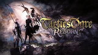 Tactics Ogre Reborn OST  01  Overture [upl. by Miksen581]