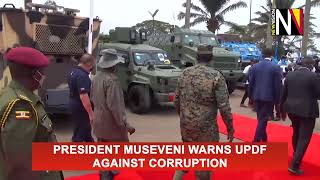 President Museveni warns UPDF against corruption [upl. by Ainet]