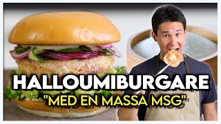 Krispigaste Halloumi Burgaren med MSG [upl. by Sonitnatsok818]