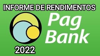 Informe de Rendimentos PagBank 2022 como conseguir [upl. by Nileek182]