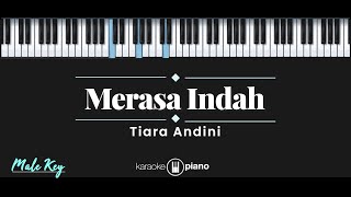 Merasa Indah – Tiara Andini KARAOKE PIANO  MALE KEY [upl. by Attenahs]