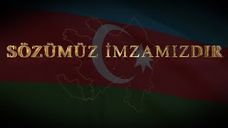 Sözümüz İmzamızdır [upl. by Gilpin910]