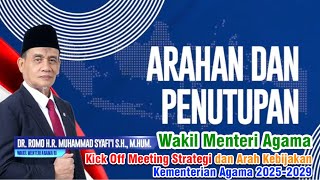 Penutupan Kick Off Meeting Strategi dan Arah Kebijakan Kementerian Agama 20252029 [upl. by Means]