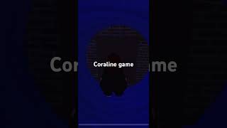 Coraline game [upl. by Kcaz]