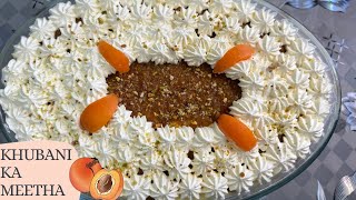 Khubani Ka Meetha  Apricot mouthwatering dessert recipe [upl. by Alet]