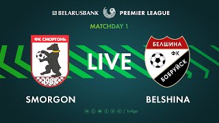 LIVE  Smorgon– Belshina  Сморгонь — Белшина [upl. by Irrehs]