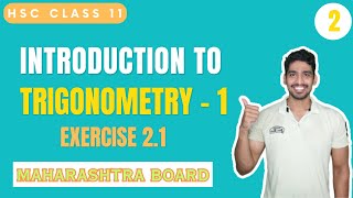 Lecture 2  Exercise 21  Trigonometry  1  HSC Class 11  Maharashtra Board [upl. by Pasco408]