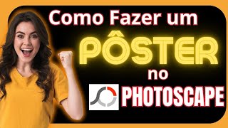 Como Fazer Pôster no PhotoScape Fácil [upl. by Ventura318]