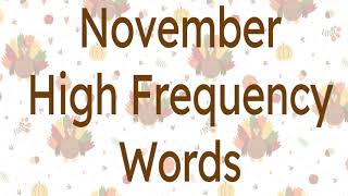 High Frequency Words  November [upl. by Meredithe]