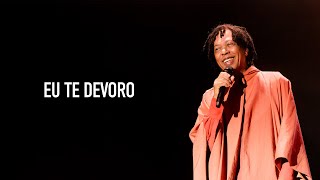 Djavan  Eu Te Devoro  D Ao Vivo Maceió Clipe Oficial [upl. by Rotow]