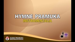 Hymne Pramuka  Instrumentalia [upl. by Eislel415]