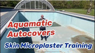 Aquamatic Autocovers and Skin Microplaster Popup Training Event [upl. by Mark]