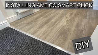 DIY Installing Amtico Smart Click LVT Flooring [upl. by Rehportsirhc]