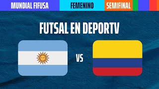 Argentina vs Colombia  EN VIVO  Semifinal  Mundial de Futbol de Salón Femenino Misiones 2023 [upl. by Bourque]