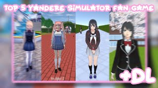 top 5 yandere simulator fan game DL 🌸🌸🩷🩷 [upl. by Harms]