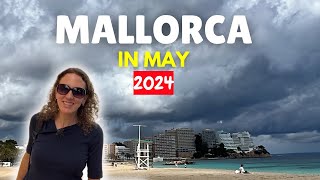 Mallorca in May 2024  Will Your Holiday Run Smoothly [upl. by Madelin]